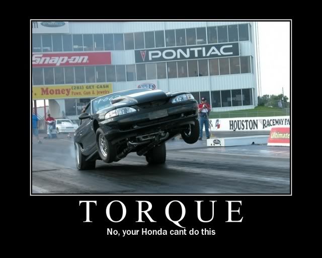 Name:  demotivational-posters-torque.jpg
Views: 19
Size:  43.9 KB