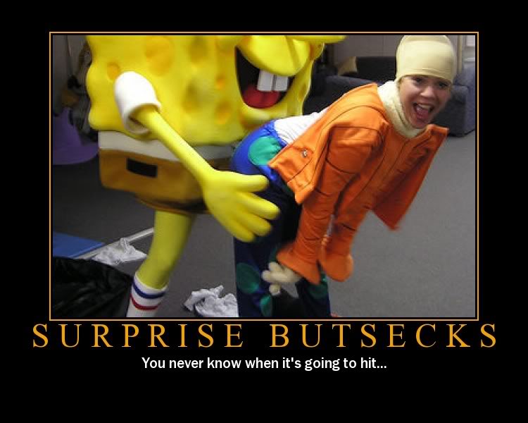 Name:  surprisebutsecks.jpg
Views: 76
Size:  52.9 KB